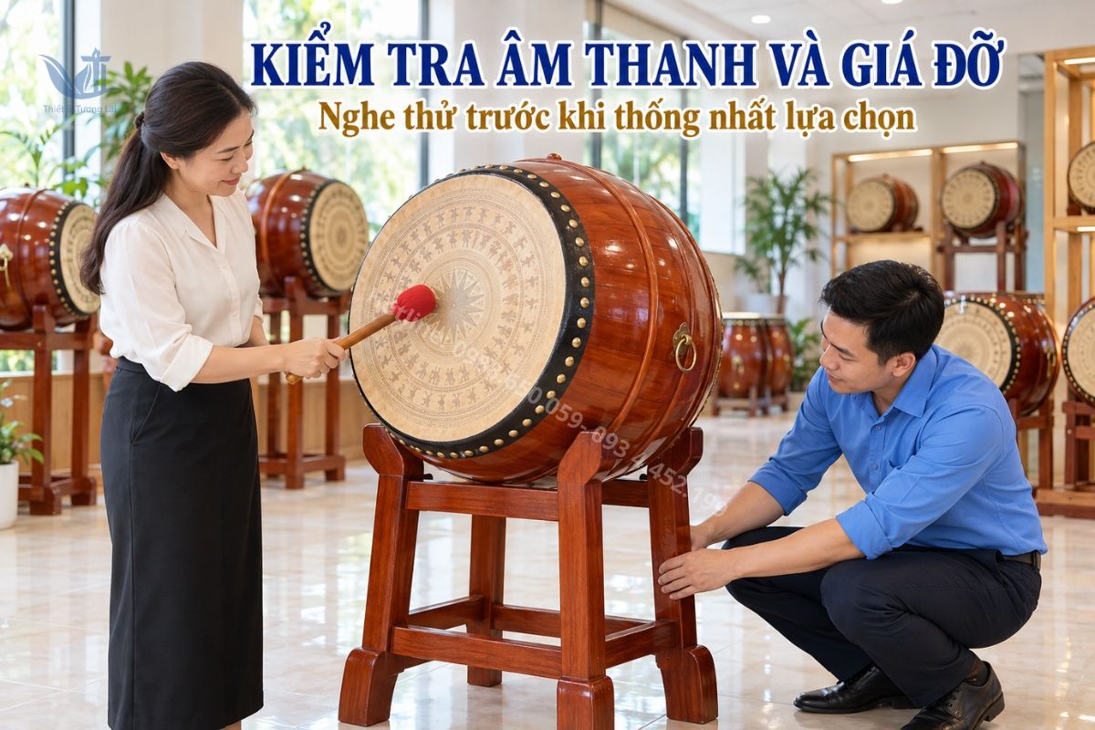 Nghe thử và kiểm tra cả bộ trống trước khi thống nhất lựa chọn.